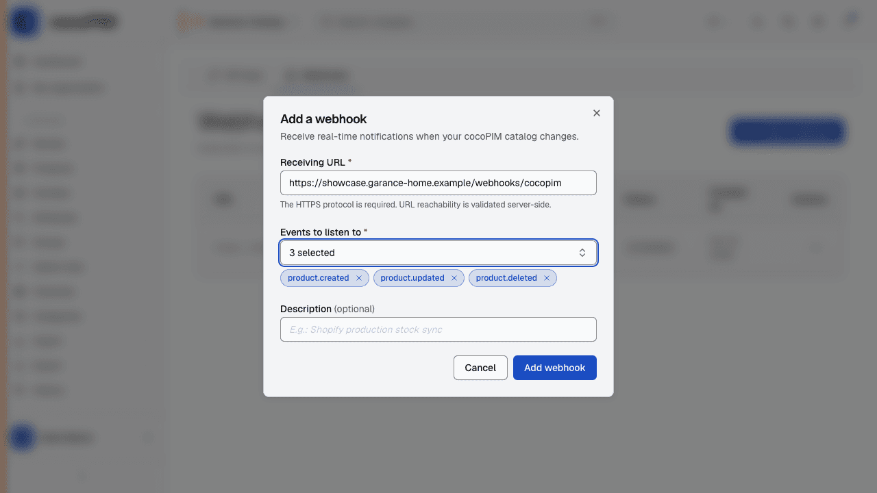 Adding a webhook: address of the tool to notify and events listened to (products, catalog structure)