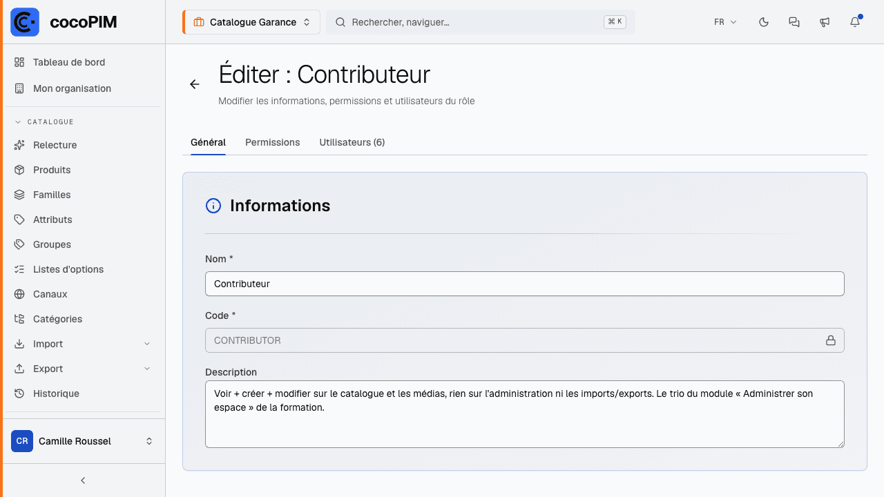 Éditeur de rôle : matrice entités × permissions (voir, créer, modifier, supprimer)